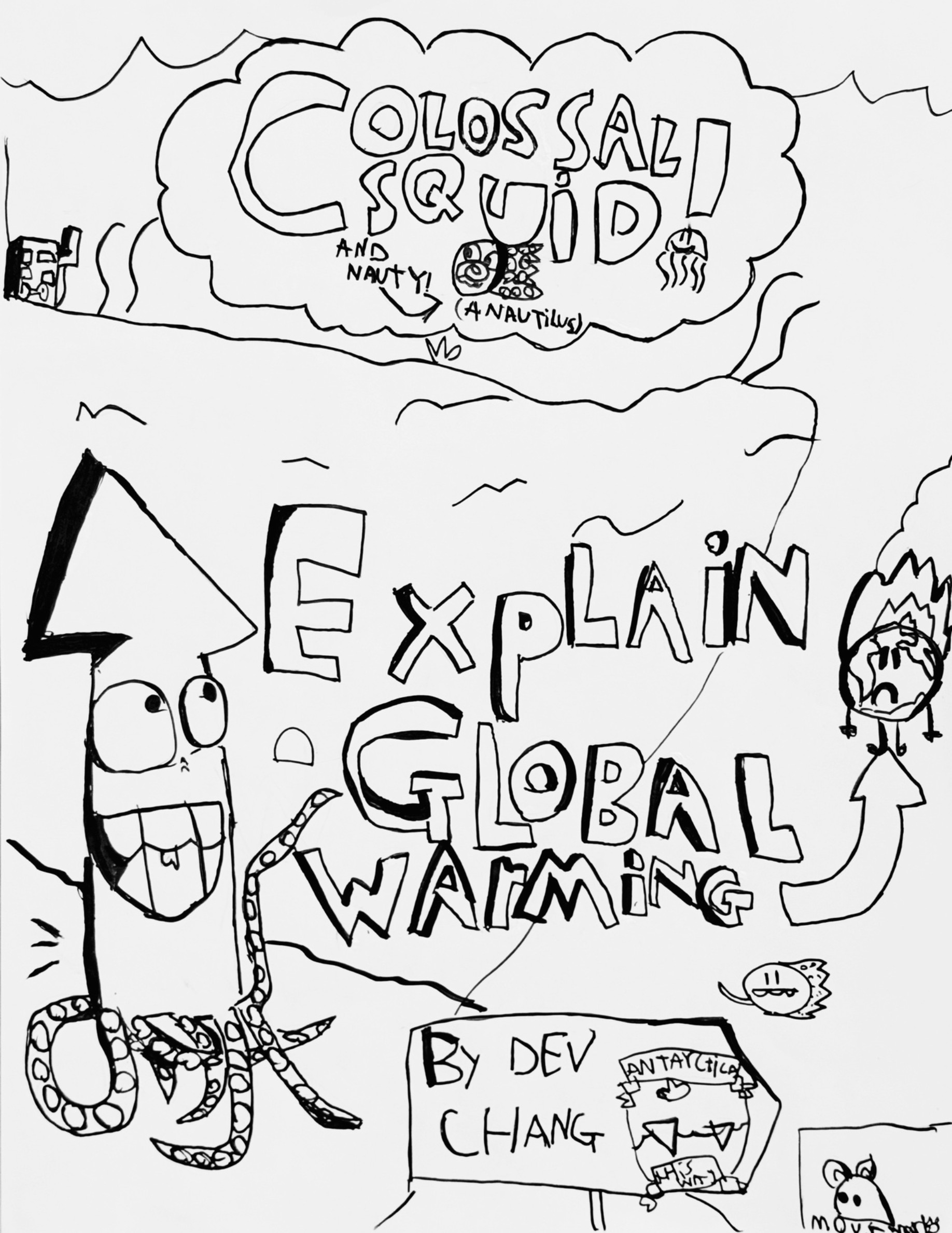 Colossal Squid and Nauty Explain Global Warming
